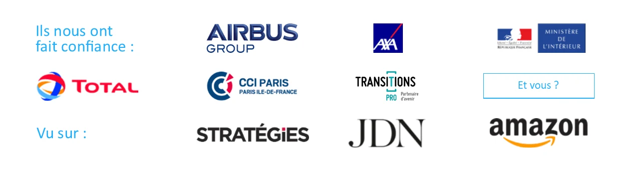 Ils nous ont fait confiance : Airbus Group, Ministère de l'Intérieur, AXA, Total, CCI Paris Île-de-France, Transitions Pro. Vu sur Stratégies, le Journal du Net, Amazon, YouTube. Speaker au Social Selling Forum et au BtoB Summit.